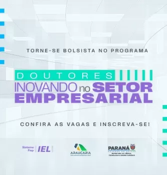 Inscrições abertas para doutores que desejam aplicar conhecimento científico na indústria do Paraná.