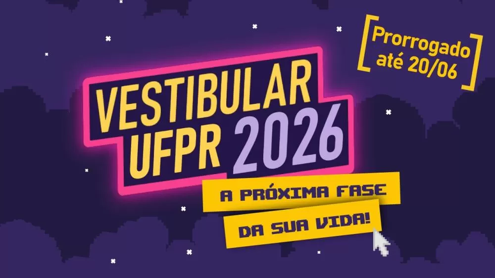 Inscrições prorrogadas: candidatos têm mais tempo para garantir participação no Vestibular 2026 da UFPR.