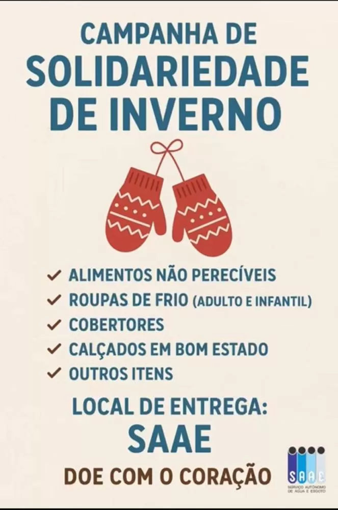 Campanha do SAAE arrecada roupas, alimentos e cobertores para ajudar famílias carentes durante o inverno.