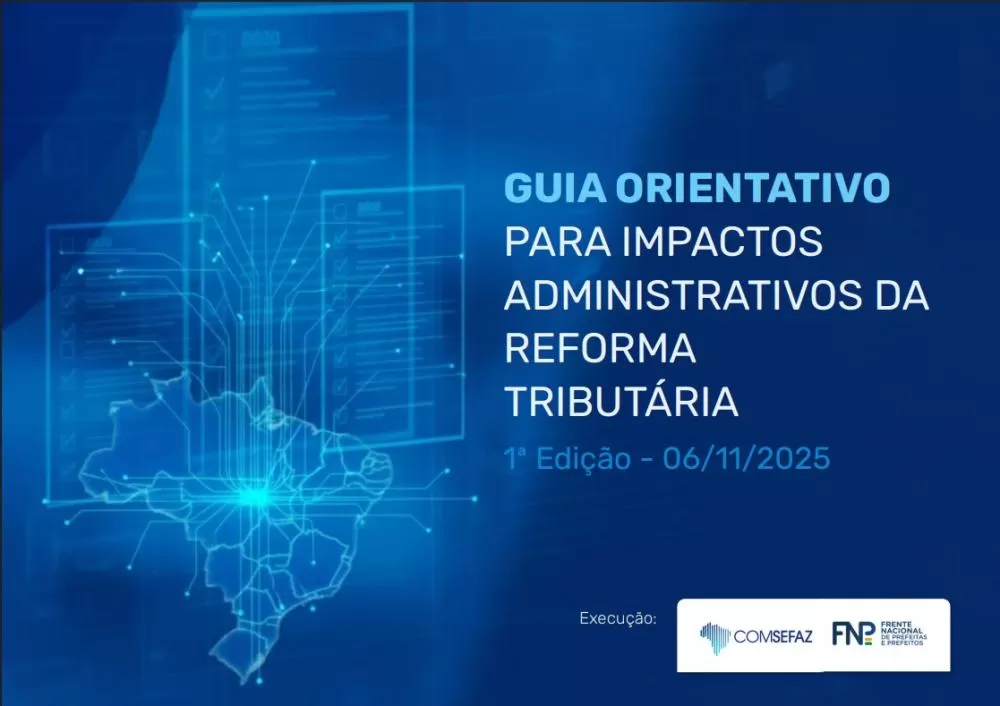 Secretaria da Fazenda do Paraná participou da elaboração do guia que orienta municípios em todo o país sobre a transição para o novo modelo tributário. (Foto: Divulgação/SEFA)