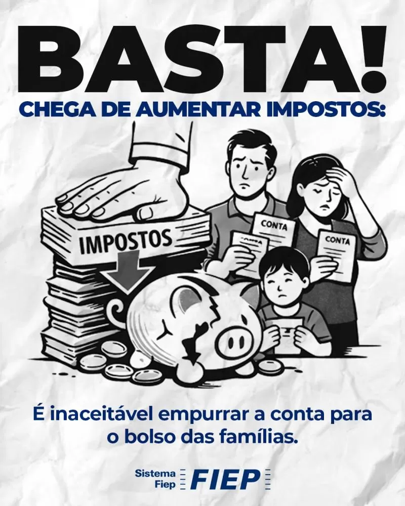 A Federação das Indústrias do Estado do Paraná (Fiep) alerta que o aumento da carga tributária compromete investimentos, empregos e o crescimento econômico, defendendo ajuste fiscal com foco em eficiência do Estado. (Imagem: Divulgação/FIEP)