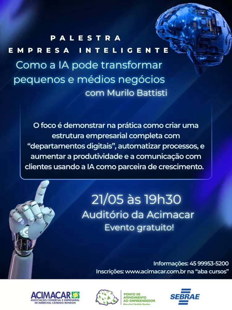 Acimacar promove palestra gratuita sobre inteligência artificial aplicada a pequenos e médios negócios. (Imagem: Divulgação)