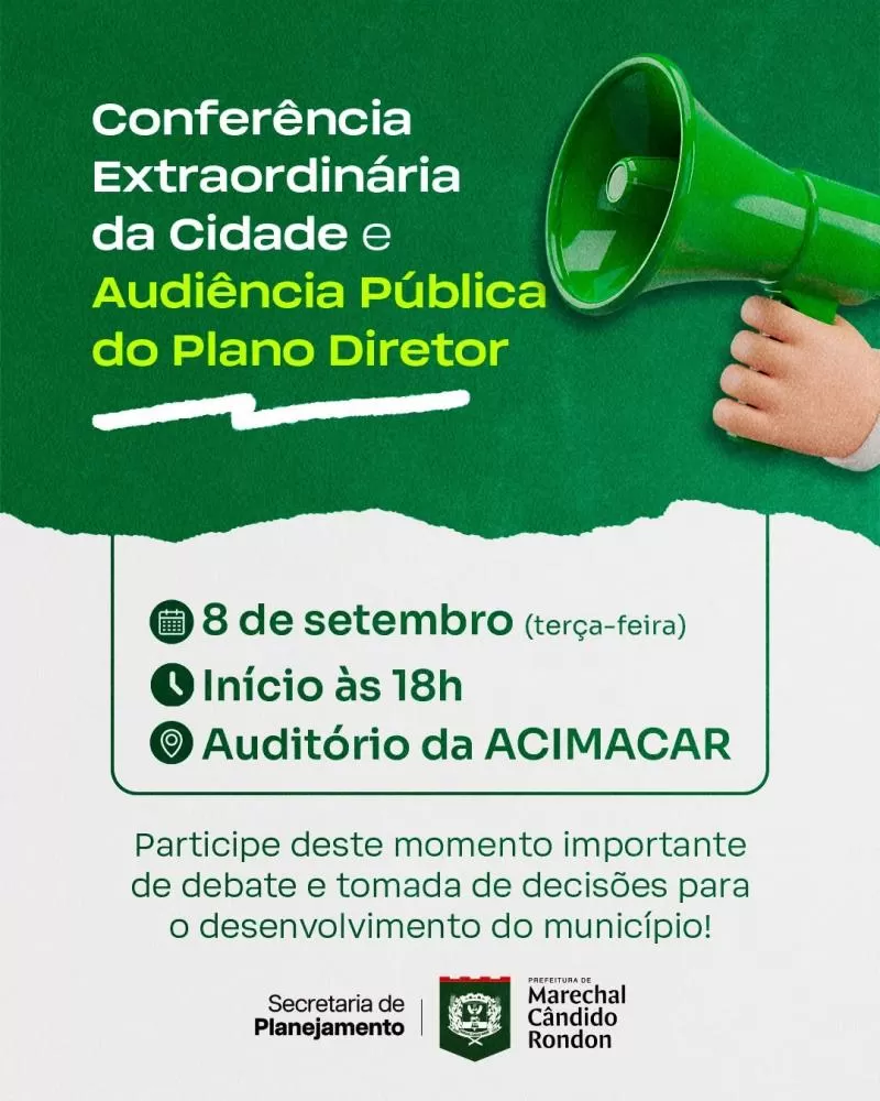 Conferência Extraordinária da Cidade e Audiência Pública do Plano Diretor serão realizadas nesta terça-feira, no auditório da Acimacar. (Imagem: Divulgação)