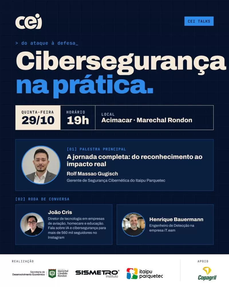 CEI Talks reúne especialistas em cibersegurança hoje na Acimacar